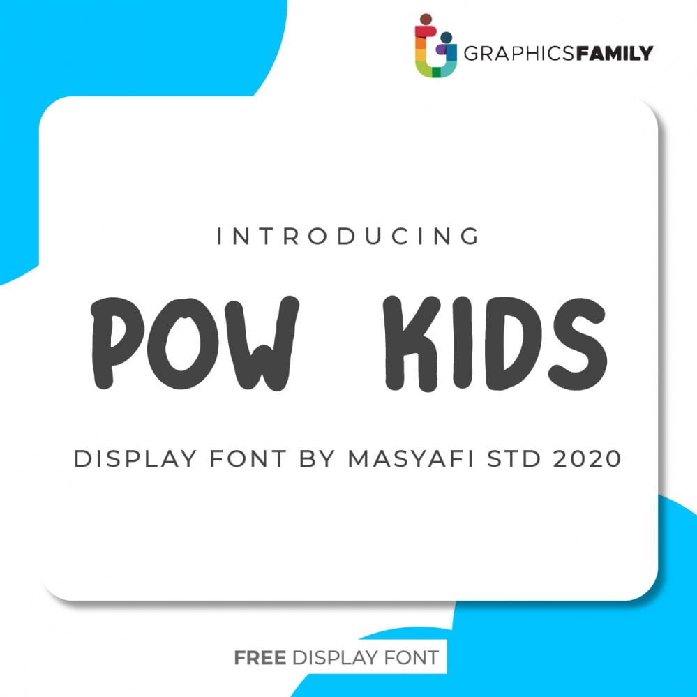 Pow Kids Font